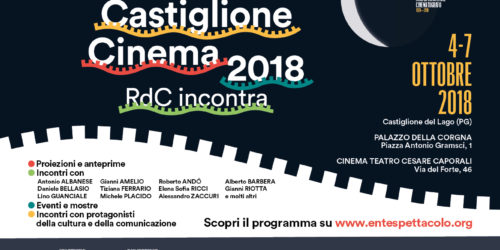 Castiglione Cinema 4/7 ottobre 2018 – Il programma.