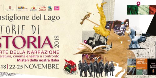 STORIE DI STORIA 2018 – CINEMA, TEATRO, LETTERATURA A CONFRONTO