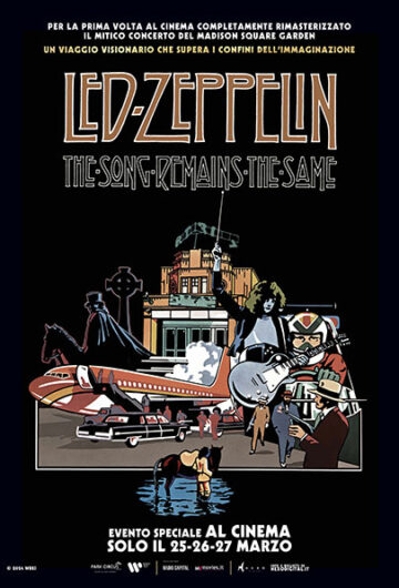LED ZEPPELIN –  THE SONG REMAINS THE SAME